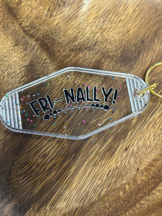“Fri-nally “