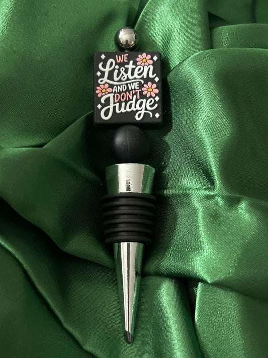 We listen and we don’t just