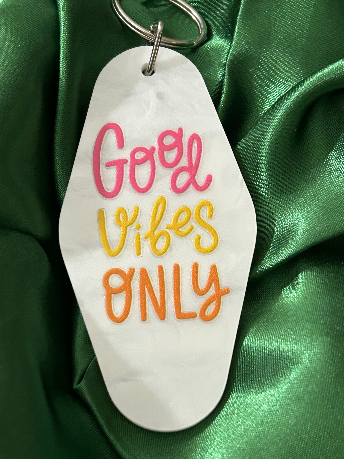 Good vibes only