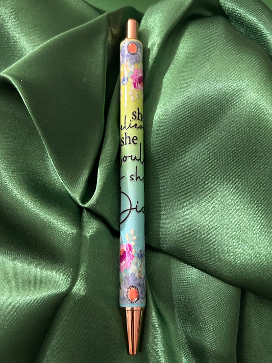 She believed she could…