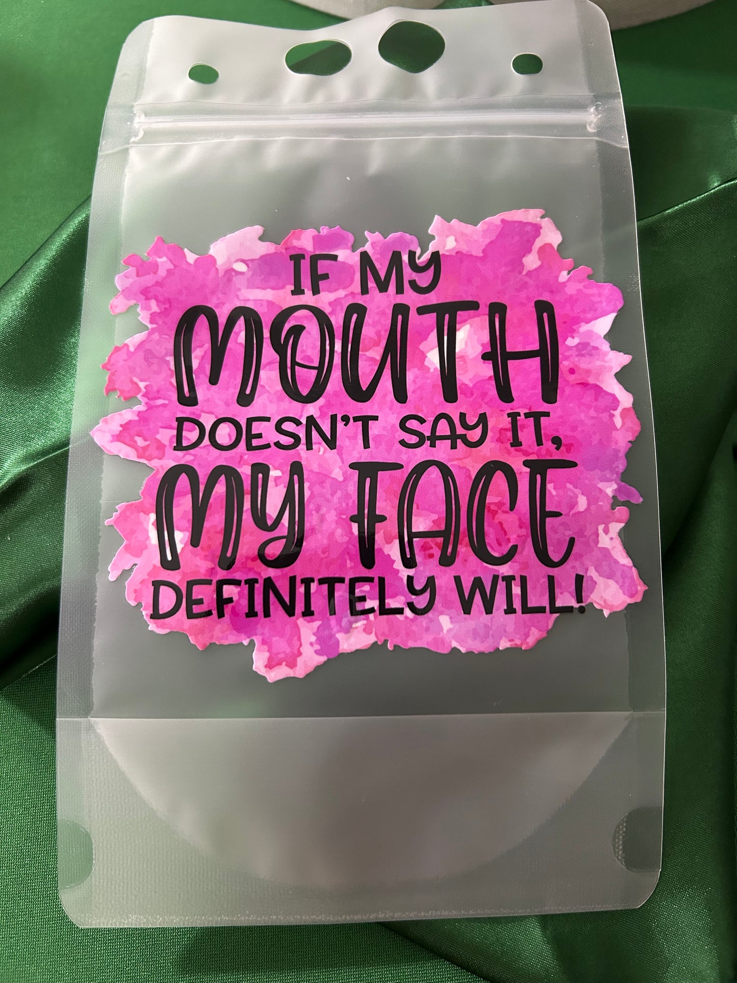 If my mouth doesn’t say it