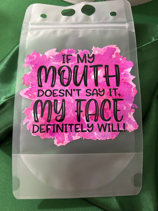 If my mouth doesn’t say it
