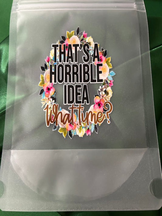 Horrible idea