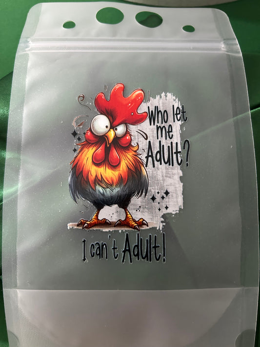 I don’t adult