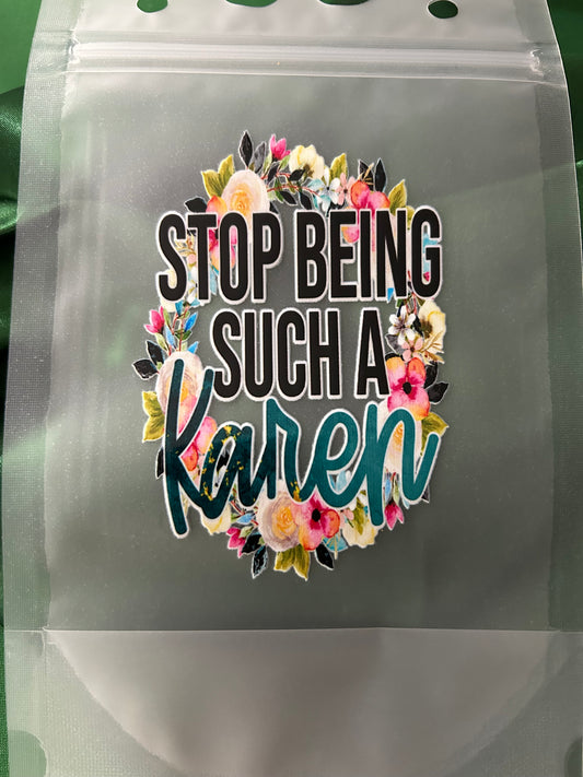 Stop Karen